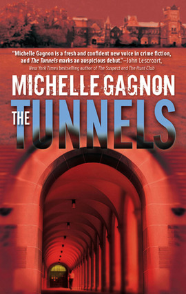 Title details for The Tunnels by Michelle Gagnon - Available